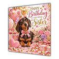 Sister Birthday Card Dachshund Dog Pink Balloons