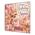 Nana Birthday Card Chihuahua Dog Pink Balloons