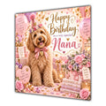 Nana Birthday Card Labradoodle Dog Pink Balloons