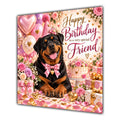 Friend Birthday Card Rottweiler Dog Pink Balloons