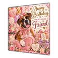 Friend Birthday Card Boxer Dog Pink Balloons