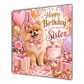 Sister Birthday Card Pomeranian Dog Pink Balloons
