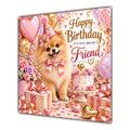 Friend Birthday Card Pomeranian Dog Pink Balloons