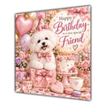 Friend Birthday Card Bichon Frise Dog Pink Balloons