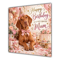 Mum Birthday Card Hungarian Vizsla Dog Balloons