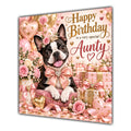 Aunty Birthday Card Boston Terrier Dog Balloons