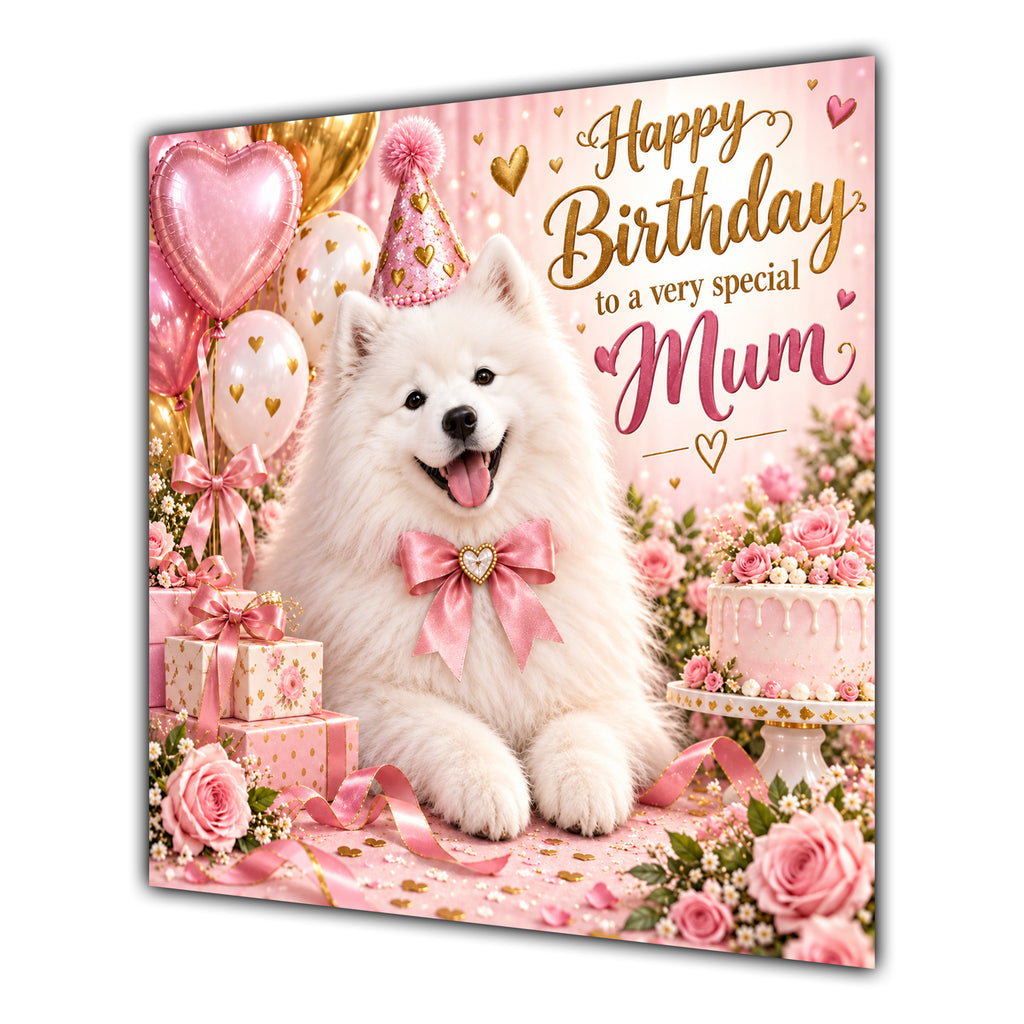 Mum Birthday Card Samoyed Dog Pink Balloons