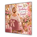 Friend 30th Birthday Card Blonde Dressing Table Pink Roses