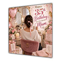 Mum 35th Birthday Card Brunette Dressing Table Pink Roses