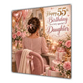 Daughter 55th Birthday Card Brunette Dressing Table Pink Roses