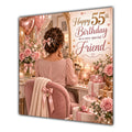 Friend 55th Birthday Card Brunette Dressing Table Pink Roses