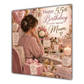 Mum 55th Birthday Card Brunette Dressing Table Pink Roses