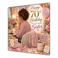 Sister 70th Birthday Card Brunette Dressing Table Pink Roses