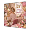Daughter 50th Birthday Card Blonde Dressing Table Pink Roses