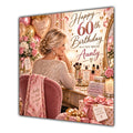 Aunty 60th Birthday Card Blonde Dressing Table Pink Roses