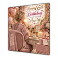 Aunty 65th Birthday Card Blonde Dressing Table Pink Roses