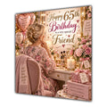 Friend 65th Birthday Card Blonde Dressing Table Pink Roses
